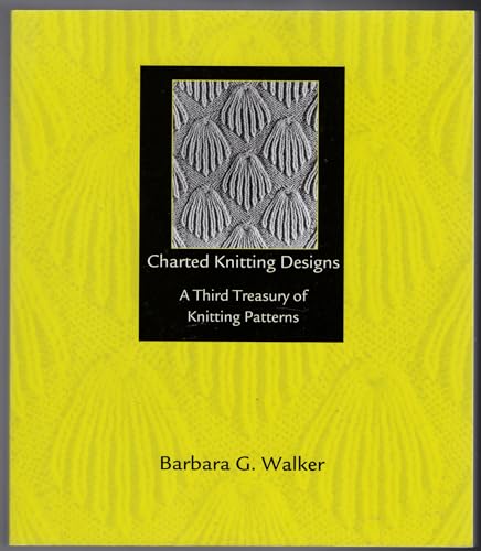 9780942018189: Charted Knitting Designs: A Third Treasury of Knitting Patterns