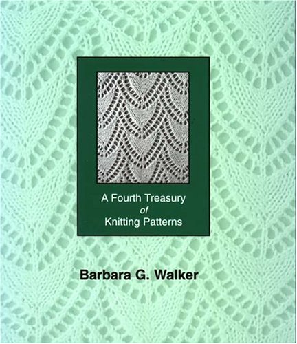 9780942018202: A Fourth Treasury of Knitting Patterns