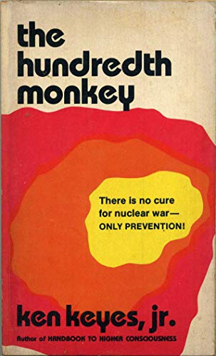 Beispielbild fr The Hundredth Monkey zum Verkauf von Better World Books