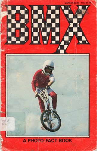 Stock image for Bmx, a Photo-Fact Book for sale by Wonder Book