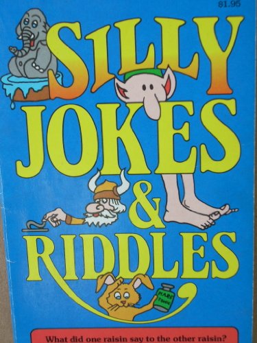 Stock image for Silly Jokes & Riddles for sale by Archives Books inc.