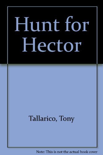 Stock image for Hunt for Hector for sale by Wonder Book