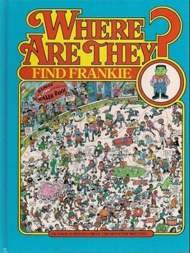 Beispielbild fr Where Are They? Find Frankie zum Verkauf von Front Cover Books