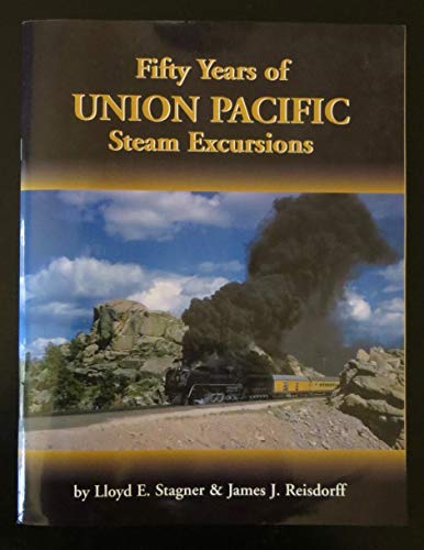 Beispielbild fr Fifty Years of Union Pacific Steam Excursions zum Verkauf von ThriftBooks-Atlanta