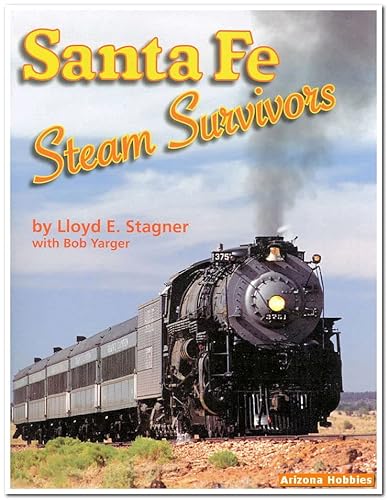 Stock image for Santa Fe Steam Survivors for sale by HPB-Diamond