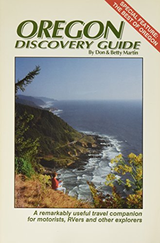 Stock image for Oregon Discovery Guide: A Remarkably Useful Travel Companion for Motorists, Rvers and Other Explorers for sale by dsmbooks