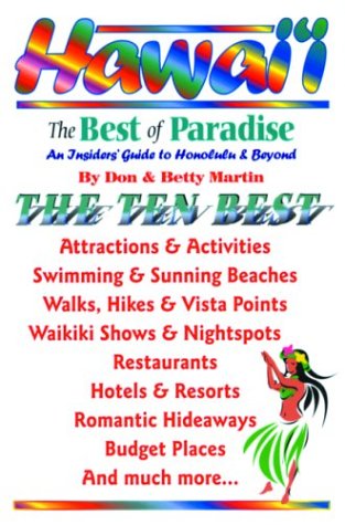 Imagen de archivo de Hawaii: The Best of Paradise: A Haole Insiders' Guide to Honolulu and Beyond (DiscoverGuides) a la venta por Wonder Book