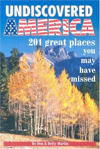 9780942053463: Undiscovered America: The 201 Great Places You May Have Missed [Lingua Inglese]