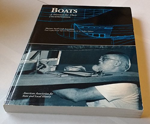 9780942063172: Boats: A Manual for Their Documentation (American Association for State and Local History)