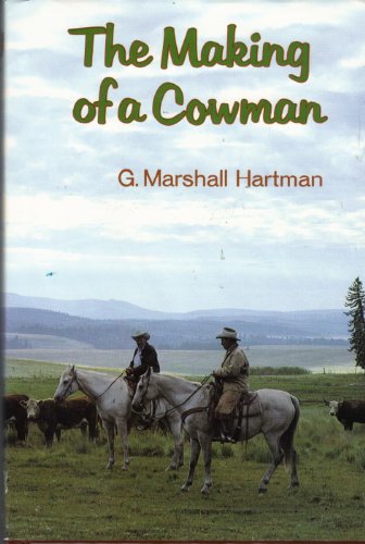 The Making of a Cowman