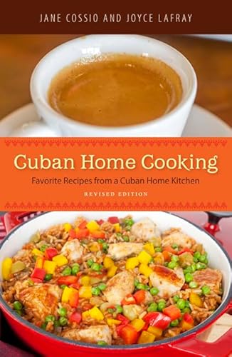 Stock image for Cuban Home Cooking: Favorite Recipes from a Cuban Home Kitchen for sale by Patrico Books