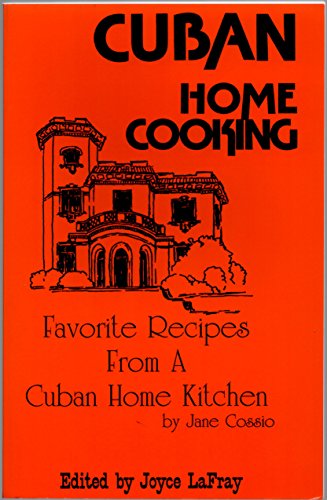 Beispielbild fr Cuban Home Cooking zum Verkauf von Better World Books