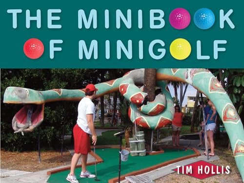 Stock image for The Minibook of Minigolf for sale by ThriftBooks-Dallas