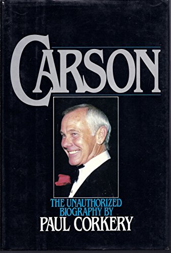 9780942101003: Carson: The Unauthorized Biography