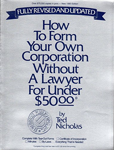 9780942103120: How to Form Your Own Corporation Without a Lawyer for Under $50 [Taschenbuch]...