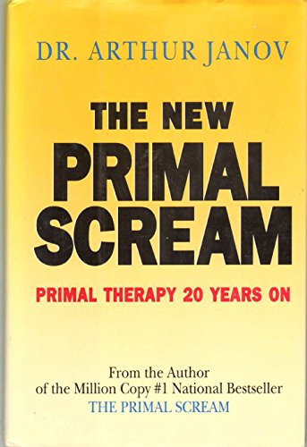 9780942103236: New Primal Scream: Primal Therapy 20 Years on