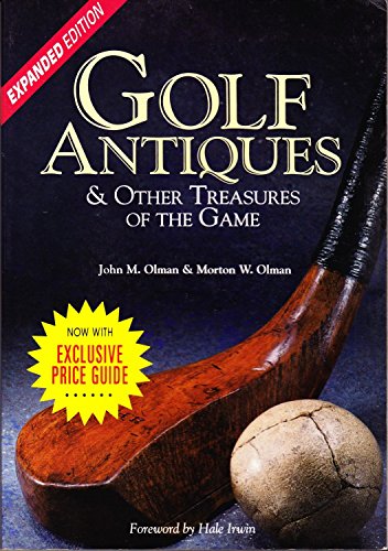Beispielbild fr Golf Antiques & Other Treasures of the Game zum Verkauf von Once Upon A Time Books