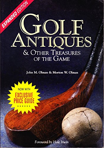 Stock image for Golf Antiques & Other Treasures of the Game for sale by Once Upon A Time Books