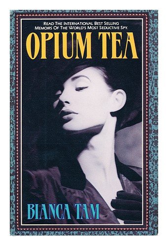 Imagen de archivo de Opium Tea a la venta por HPB-Emerald