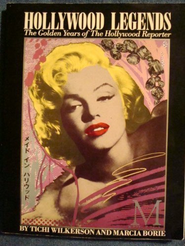 Stock image for Hollywood Legends: The Golden Years of the Hollywood Reporter for sale by R Bookmark