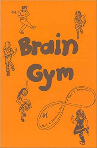 Imagen de archivo de Brain Gym: Simple Activities for Whole Brain Learning a la venta por ThriftBooks-Phoenix