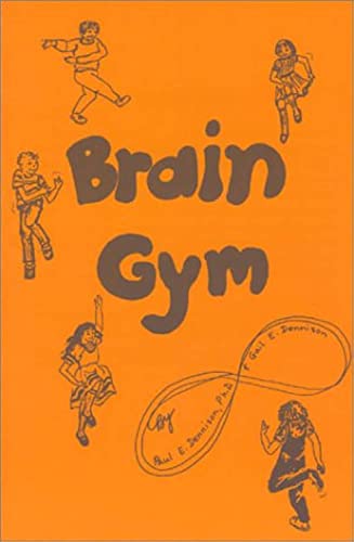 9780942143058: Brain Gym: Simple Activities for Whole Brain Learning