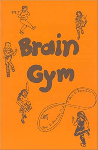 Stock image for Brain Gym: Simple Activities for Whole Brain Learning for sale by ThriftBooks-Dallas