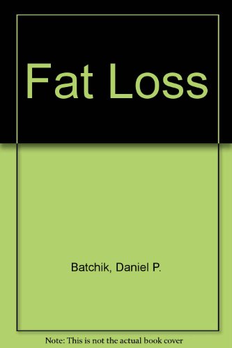 Stock image for Fat Loss for sale by HPB Inc.