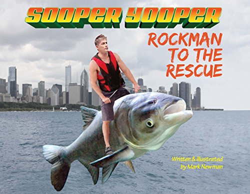 9780942159356: Sooper Yooper: Rockman to the Rescue Hardcover