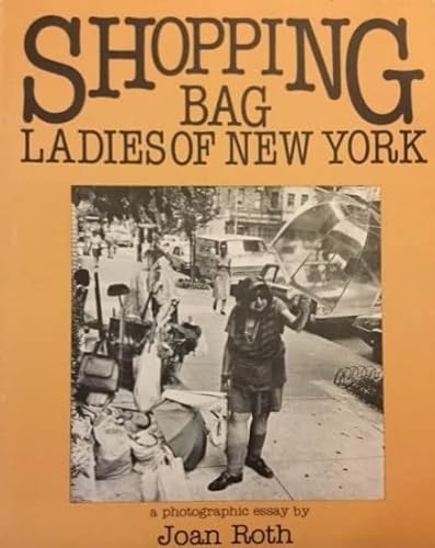 9780942160000: Shopping bag ladies of New York