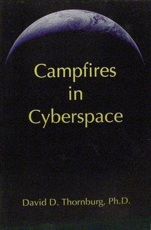 Beispielbild fr Campfires in Cyberspace zum Verkauf von Half Price Books Inc.