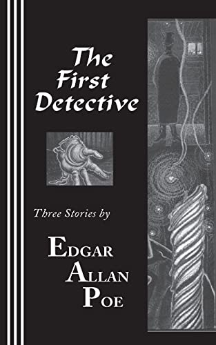 Stock image for The First Detective: Three Stories for sale by Lucky's Textbooks