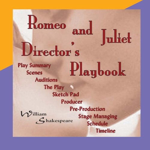 9780942208658: Romeo and Juliet Director's Playbook