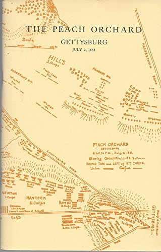 9780942211252: The Peach Orchard: Gettysburg, July 2, 1863