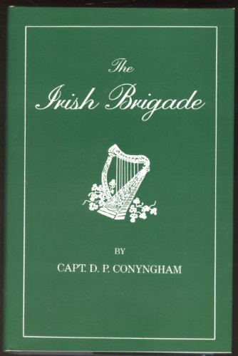 Stock image for The Irish Brigade and Its Campaigns for sale by Bingo Books 2