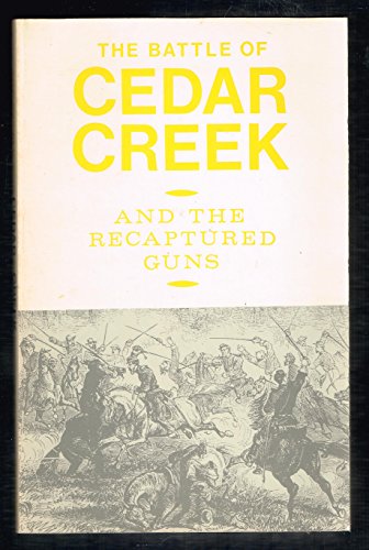 Stock image for The Battle of Cedar Creek for sale by Wonder Book