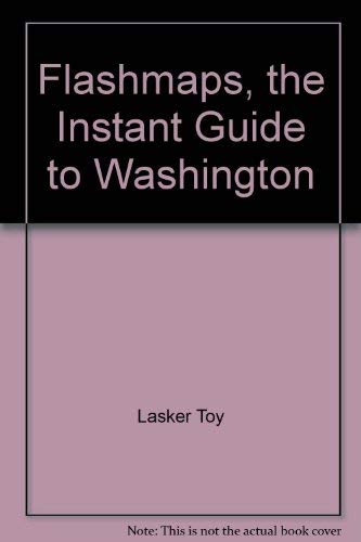 Imagen de archivo de Flashmaps, the instant guide to Washington a la venta por HPB Inc.