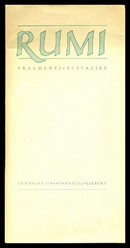 Beispielbild fr Rumi--Fragments, Ecstasies (English and Persian Edition) zum Verkauf von HPB-Ruby