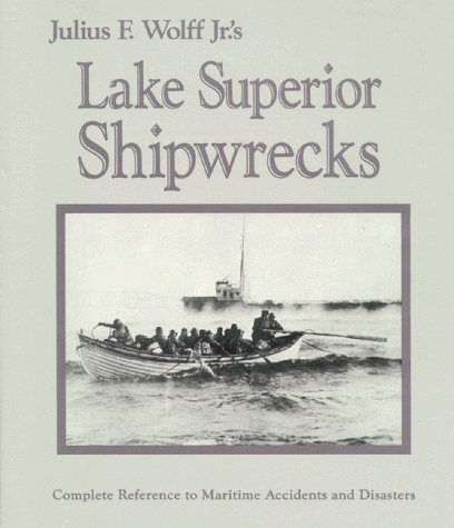 Beispielbild fr Lake Superior Shipwrecks zum Verkauf von R & B Diversions LLC