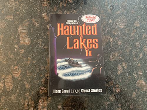 Beispielbild fr Haunted Lakes II: More Great Lakes Ghost Stories zum Verkauf von Quickhatch Books