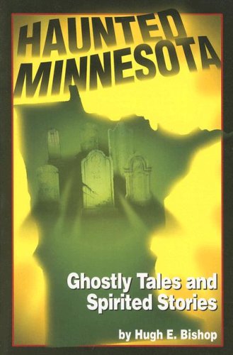 Stock image for Haunted Minnesota for sale by HPB-Emerald
