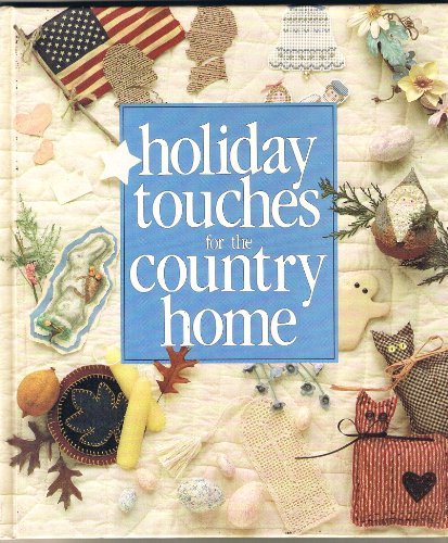 Imagen de archivo de Holiday Touches for the Country Home a la venta por Wonder Book