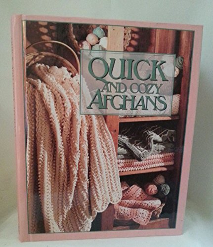 Beispielbild fr Quick and cozy afghans zum Verkauf von SecondSale