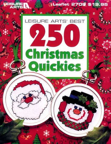 9780942237764: Leisure Arts' Best 250 Christmas Quickies