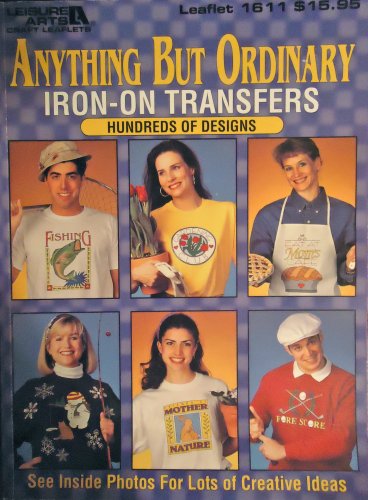Beispielbild fr Anything but Ordinary iron on transfers zum Verkauf von ThriftBooks-Dallas