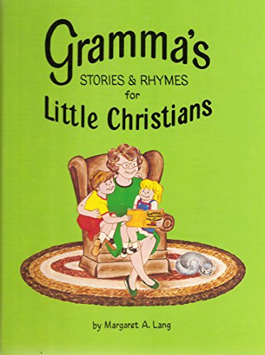 9780942242003: Gramma's Stories and Rhymes for Little Christians