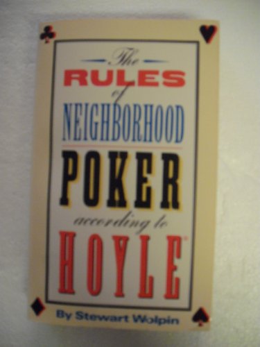 Beispielbild fr The Rules of Neighborhood Poker According to Hoyle zum Verkauf von Better World Books