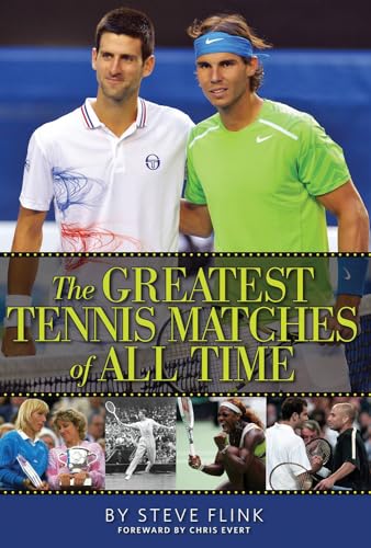 Beispielbild fr The Greatest Tennis Matches of All Time zum Verkauf von Better World Books