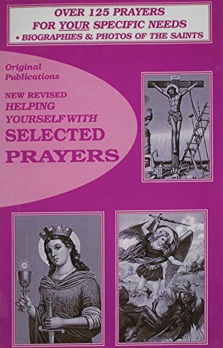 Beispielbild fr New Revised Helping Yourself With Selected Prayers zum Verkauf von SecondSale