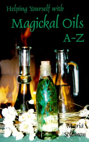 9780942272499: Helping Yourself with Magickal Oils A-Z